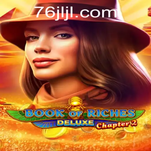 Exploring the World of Book of Riches Deluxe Chapter 2