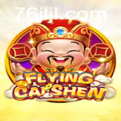 Discover the Thrills of FlyingCaiShen: A Captivating Gaming Experience with 76JL.COM