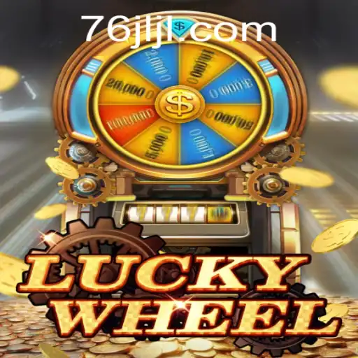Discover the Excitement of LuckyWheel at 76JL.COM